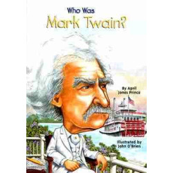 Who Was Mark Twain?