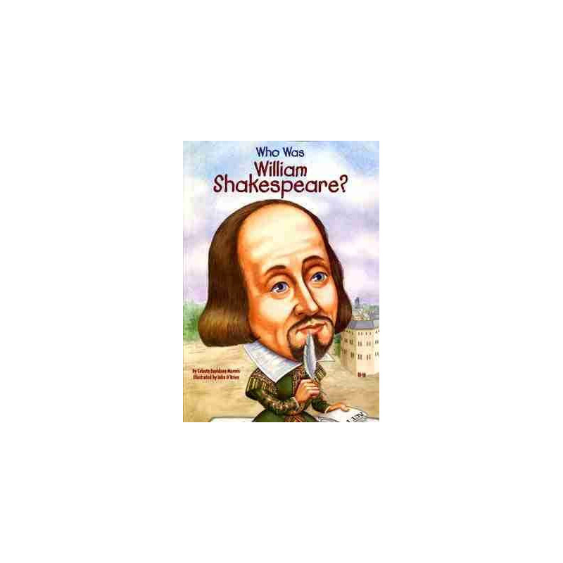 Who Was William Shakespeare?