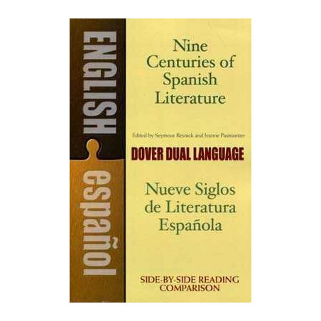 Nine Centuries of Spanish Literature ( Bilingual Books)