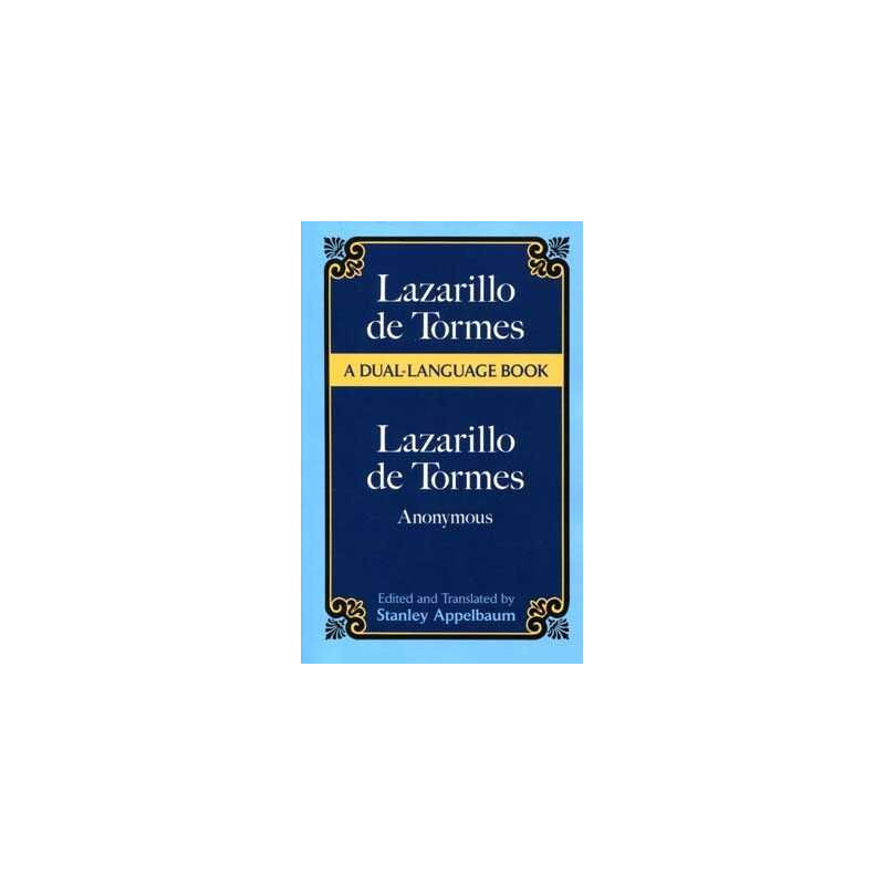 Lazarillo de Tormes (Bilingual Books)