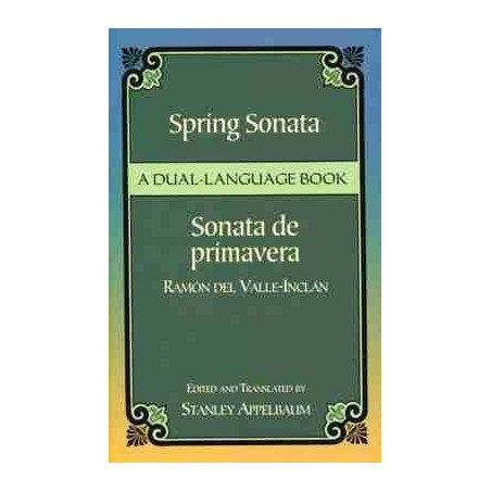 Spring Sonata /Sonata de Primavera Bilingue Ingles Español