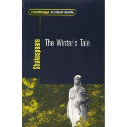 Winter 's Tale (Cambridge Student Guide)