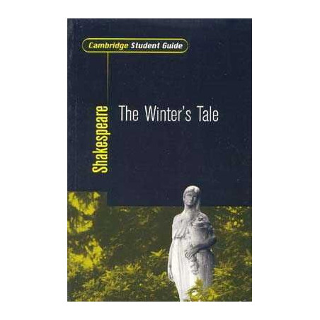 Winter 's Tale (Cambridge Student Guide)