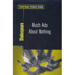 Much ado About Nothing (Cambridge Student Guide)