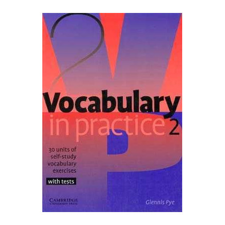 Vocabulary in Practice 2 Elementary with test