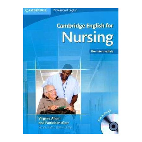 Cambridge English for Nursing Pre-Intermediate + cd audio +c/k