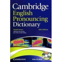 Cambridge English Pronouncing Dictionary with CD-ROM 18th Edition