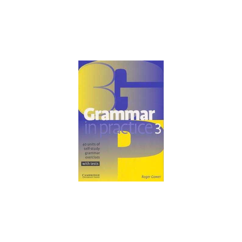 Grammar in Practice 3 Pre-Intermediate c/k