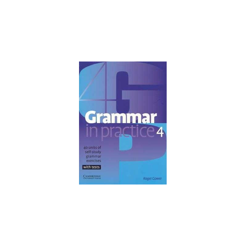 Grammar in Practice 4 Intermediate c/k