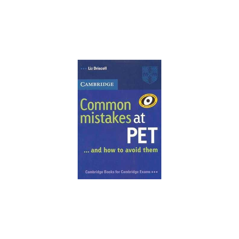 Common Mistakes at PET...and How to Avoid Them