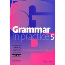 Grammar in Practice 5