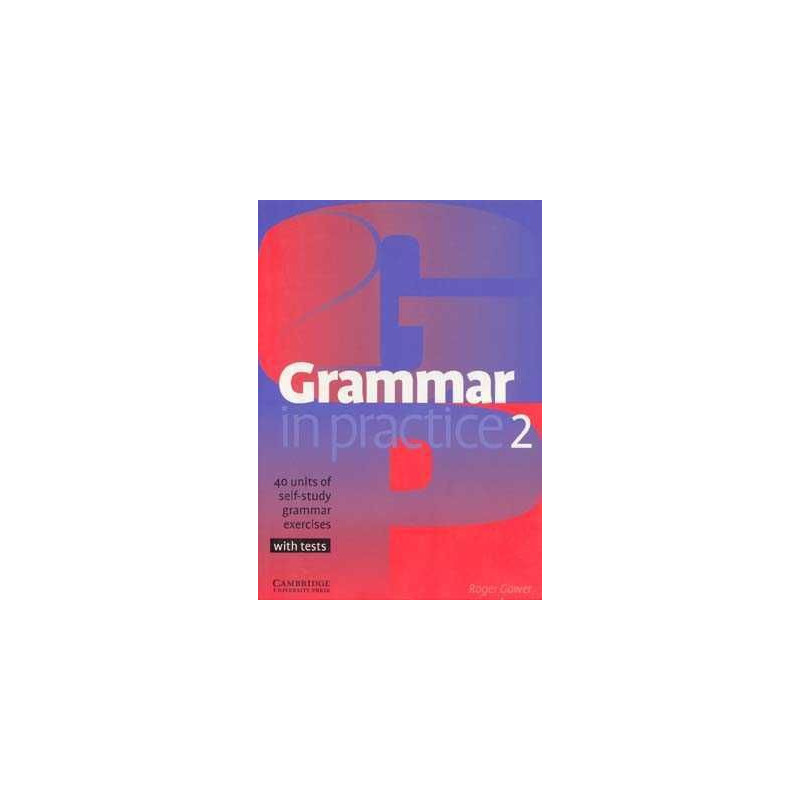 Grammar in Practice 2 Elementary c/k