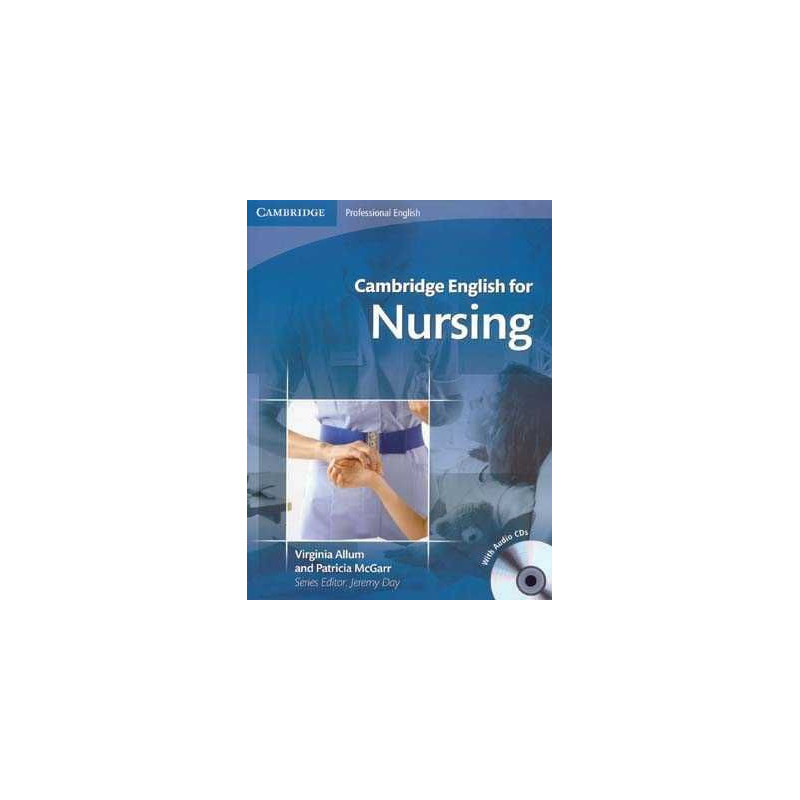 Cambridge English for Nursing Intermediate plus + cd audio (2) + c/k