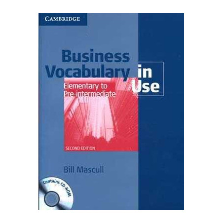 Business Vocabulary in Use Elementary c/k + cd rom 2ed