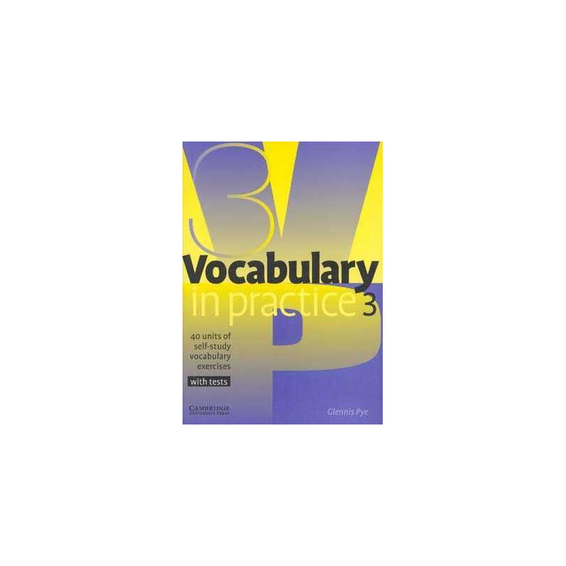 Vocabulary in Practice 3 Pre-Intermediate with test