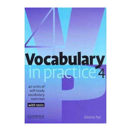 Vocabulary in Practice 4 Intermediate with test