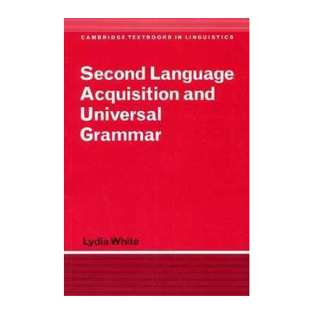 Second Language Acquisition and Universal Grammar PB