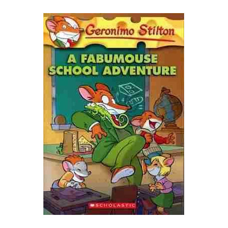 Geronimo Stilton 38 : Fabumouse School  Adventure