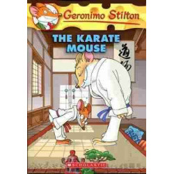 Geronimo Stilton 40 : Karate Mouse