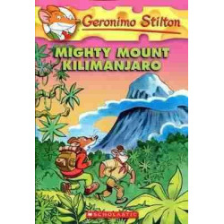 Geronimo Stilton 41 : Mighty Mount Kilimanjaro