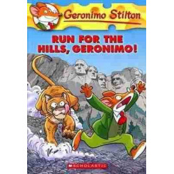 Geronimo Stilton 47 :Run For The Hills , Geronimo