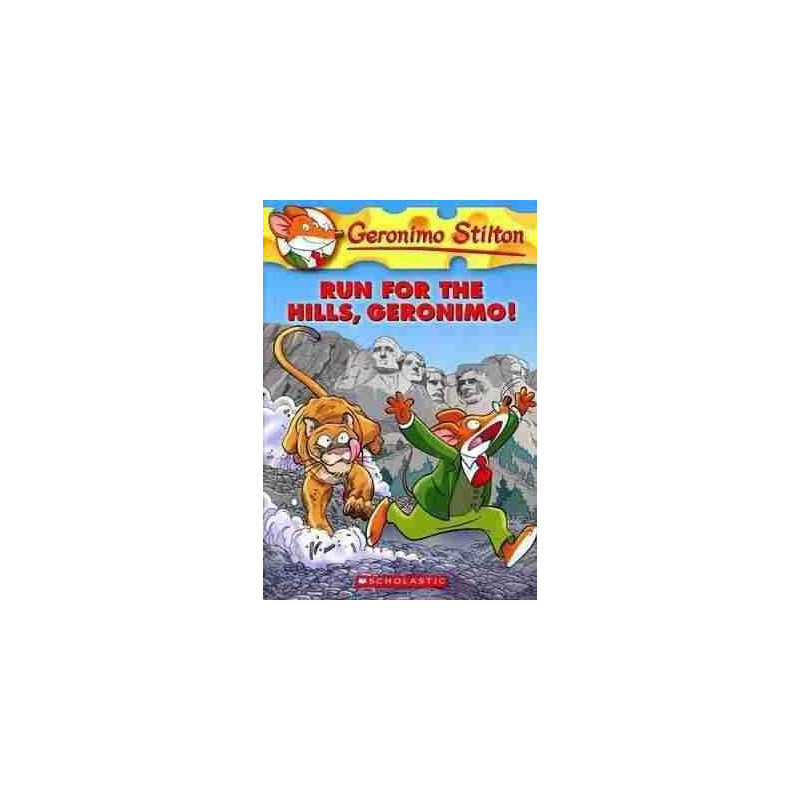 Geronimo Stilton 47 :Run For The Hills , Geronimo