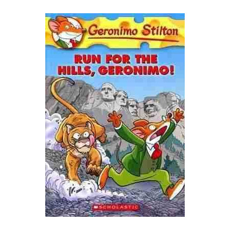 Geronimo Stilton 47 :Run For The Hills , Geronimo