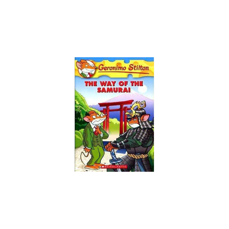 Geronimo Stilton 49 : Way of the Samurai