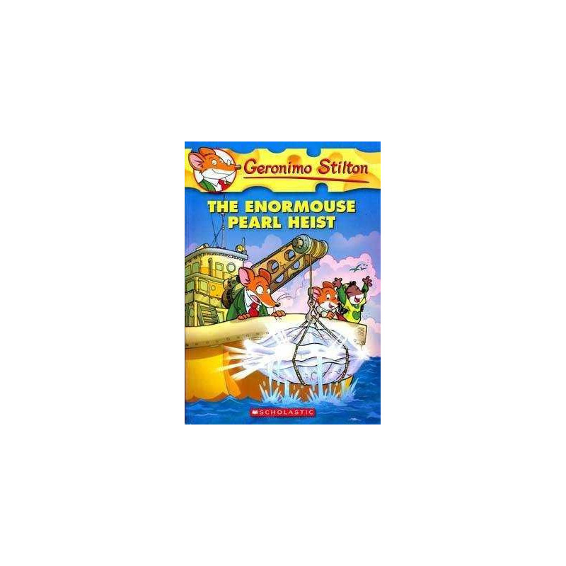 Geronimo Stilton 51  Enormouse Pearl Heist