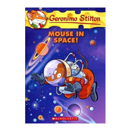 Geronimo Stilton 52 : Mouse in Space !