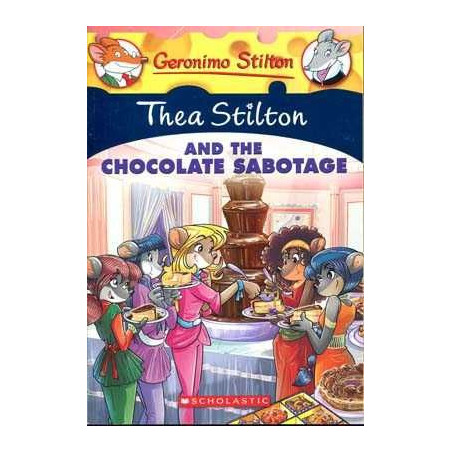 Thea Stilton : Chocolate Sabotage