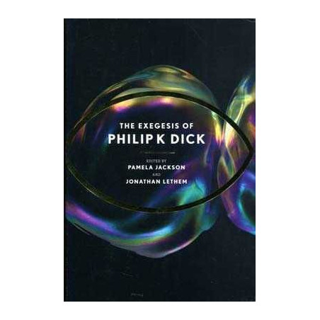 Exegesis of Philip K Dick HB