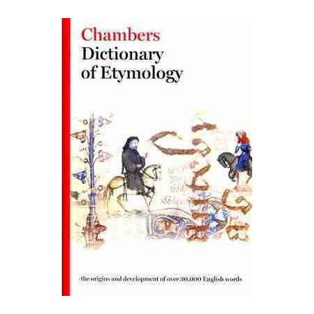 Chambers Dictionary of Etymology