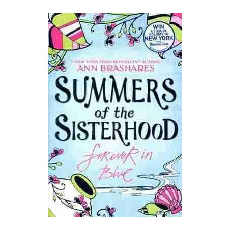 Summers of the Sisterhood 4 : Forever in Blue