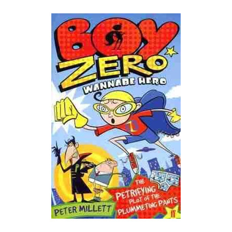 Boy Zero Wannabe Hero