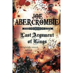 Last Argument Of Kings 3 Fisrt Law Trilogy