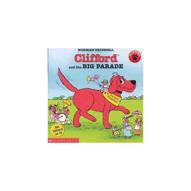 Clifford : Big Parade