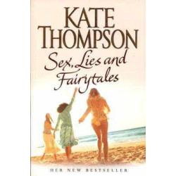 Sex , Lies and Fairy Tales PB