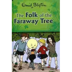 Enid Blyton : Folk of the Faraway Tree HB