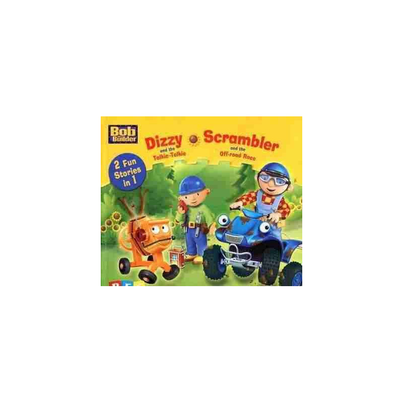 Bob the Builder : Dizzy and the Talkie-Talkie - Scrambler and the Off-Road Race