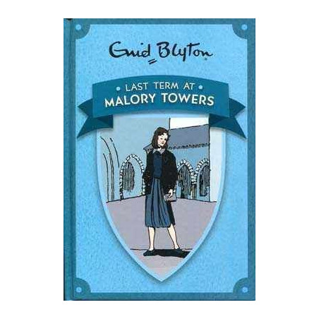 Malory Towers 6 : Last Term HB