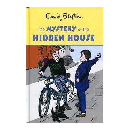 Enid Blyton : Mystery of the hidden House HB