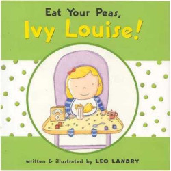 Eat your Peas , Ivi Louise HB