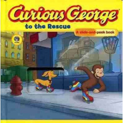 Curious George : to the Rescue slide and peek book