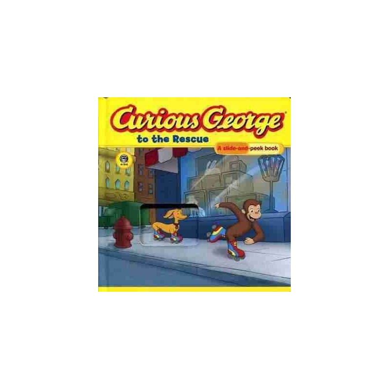 Curious George : to the Rescue slide and peek book