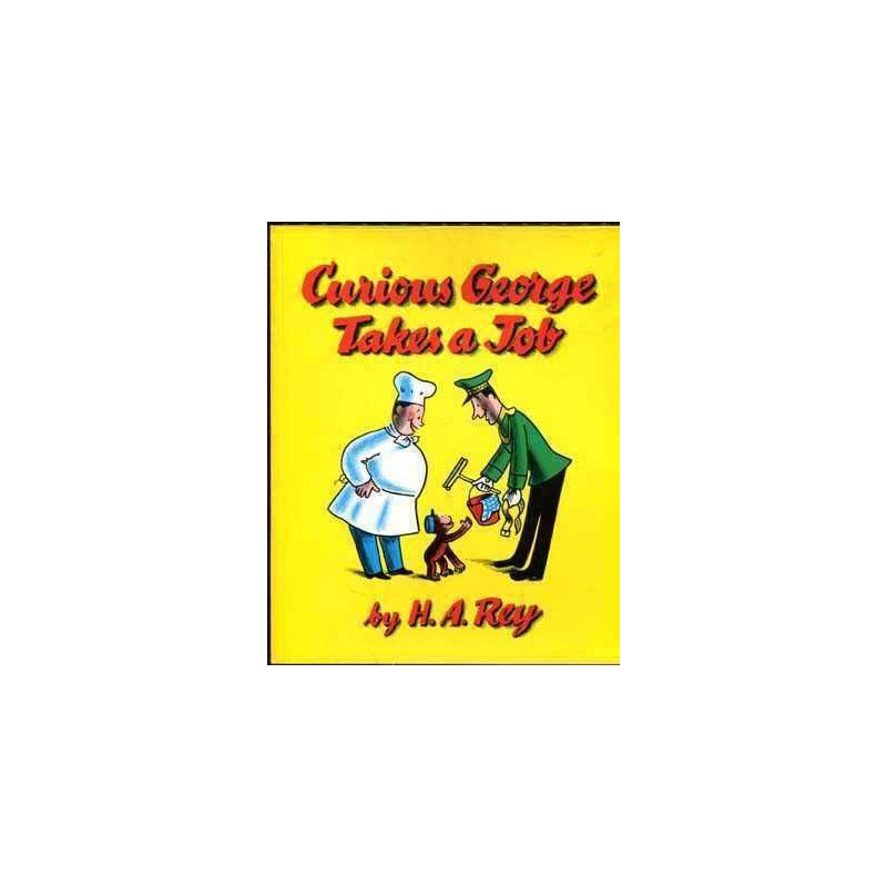 Curious George : Takes a Job + Cd audio