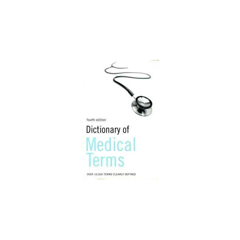 Dictionary of Medical Terms 4º ed.