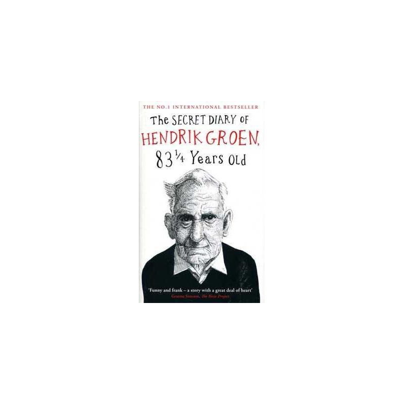 Secret Diary of Hendrik Groen 83 1/4 years Old HB