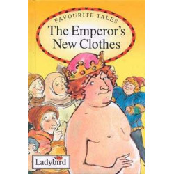 Favourite Tales : Emperor s New Clothes