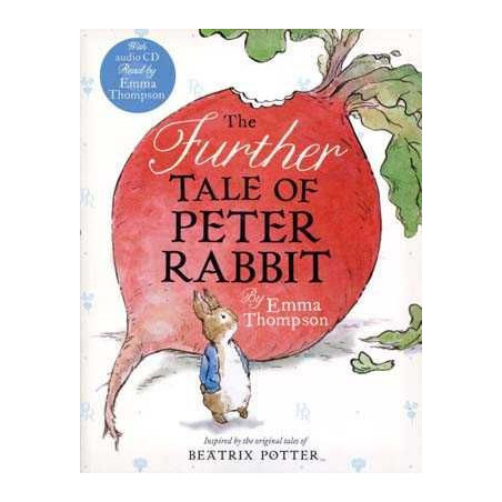 Further Tale of Peter Rabbit + cd